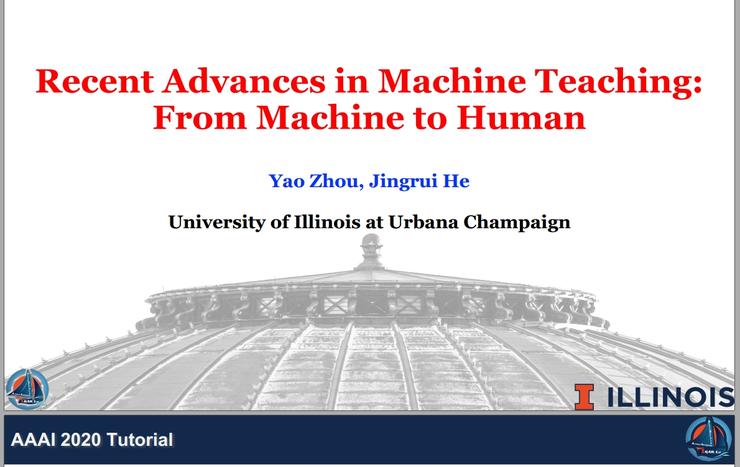 資料 | AAAI-20 Tutorial ：機器教學最新進展（來自伊利諾伊大學厄巴納-香檳分校）（115頁PPT）